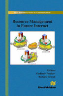 Resource management in future internet /