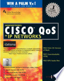 Administering Cisco QoS for IP networks