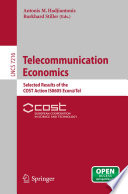 Telecommunication Economics Selected Results of the COST Action ISO605 Econ@Tel /