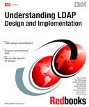 Understanding LDAP design and implementation