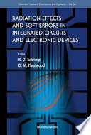 Radiation effects and soft errors in integrated circuits and electronic devices