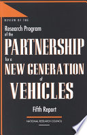 Review of the research program of the Partnership for a New Generation of Vehicles fifth report /