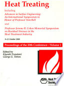 Heat treating advances in surface engineering : an international symposium in honor of Professor Tom Bell and Professor Jerome B. Cohen Memorial Symposium on Residual Stresses in the Heat Treatment Industry : proceedings of the 20th conference, 9-12 October 2000, St. Louis, Missouri /