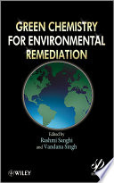 Green chemistry for environmental remediation
