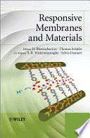 Responsive membranes and materials