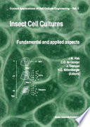 Insect cell cultures fundamental and applied aspects /