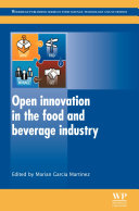 Open innovation in the food and beverage industry /