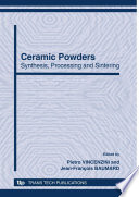 Ceramic powders : synthesis, processing and sintering : 12th International Ceramics Congress. Part A /