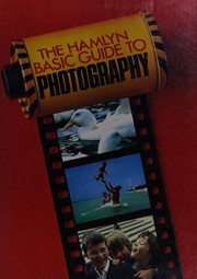 The hamlyn basic guide to photography.