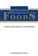 Designing foods animal product options in the marketplace /
