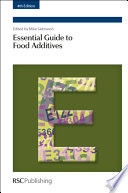 Essential guide to food additives