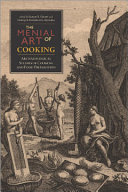 The menial art of cooking archaeological studies of cooking and food preparation /