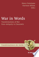 War in words transformations of war from antiquity to Clausewitz /