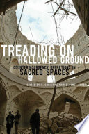 Treading on hallowed ground counterinsurgency operations in sacred spaces /