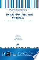 Nuclear doctrines and strategies national policies and international security /