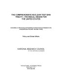 Comprehensive nuclear test ban treaty technical issues for the United States /
