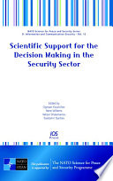 Scientific support for the decision making in the security sector