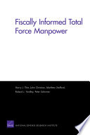 Fiscally informed total force manpower