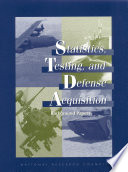 Statistics, testing, and defense acquisition background papers /