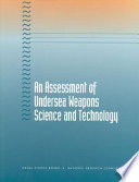 An assessment of undersea weapons science and technology
