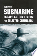 Review of submarine escape action levels for selected chemicals