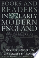 Books and readers in early modern England material studies /