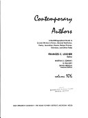 Contemporary Authors : a bio-bibliographical guide to current writers in fiction,general nonfiction,peotry,journalism,drama,motion pictures,television and other fields /
