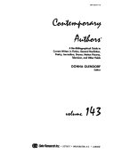 Contemporary Authors : a bio-bibliographical guide to current writers in fiction,general nonfiction,poetry,journalism,drama,motion pictures,television and other fields /