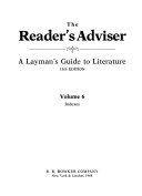The reader's adviser : a layman's guide to literature.