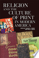 Religion and the culture of print in modern America