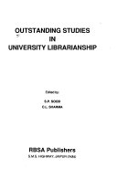 Outstanding studies in university librarianship /
