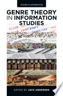 Genre theory in information studies /