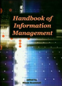 Handbook of information management. /