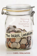 The frugal librarian thriving in tough economic times /