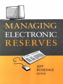 Managing electronic reserves