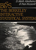 BLSS, the Berkeley interactive statistical system /
