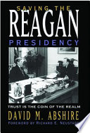 Saving the Reagan presidency trust is the coin of the realm /