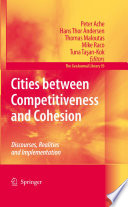 Cities between Competitiveness and Cohesion Discourses, Realities and Implementation /