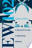EW 102 a second course in electronic warfare /