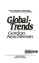 Global-trends : ten changes affecting Christians everywhere /