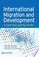 International migration and development in East Asia and the Pacific /