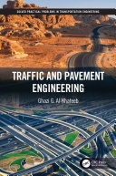 Traffic and pavement engineering /