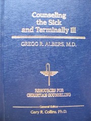 Counseling the sick and ter minally ill. /
