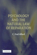 Psychology and the natural law of reparation