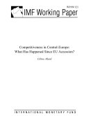 Competitiveness in Central-Europe what has happened since EU accession? /