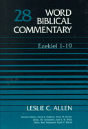 Word Biblical Commentary, vol. 28 : Ezekiel 1-19 /
