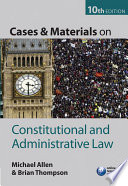 Cases and materials on constitutional and administrative law /