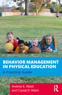 Behavior management in physical education : a practical guide /