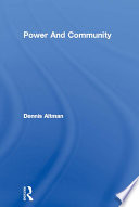 Power and community organizational and cultural responses to AIDS /