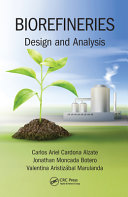 Biorefineries : Design and Analysis /